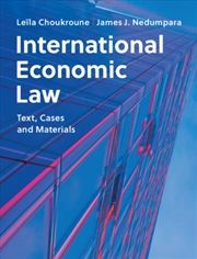 Buy International Economic Law : Text, Cases And Materials