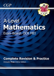 Buy A-Level Maths Ocr Mei Complete Revision & Practice (With Online Edition)
