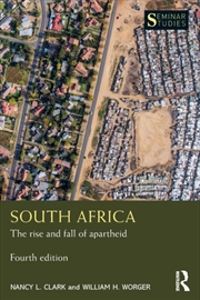 Buy South Africa : The Rise And Fall Of Apartheid