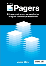 Buy Teaching One-Pagers: Evidence-Informed Summaries For Busy Educational Professionals