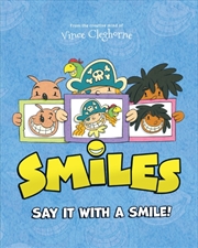 Buy Smiles : Say It With A Smile!