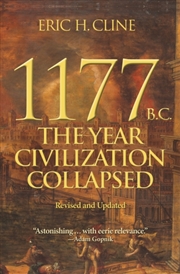 Buy 1177 B.C. : The Year Civilization Collapsed: Revised And Updated