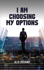 Buy I Am Choosing My Options