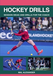 Buy Hockey Drills : Session Ideas And Drills For The Coach