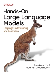 Buy Hands-On Large Language Models : Language Understanding And Generation