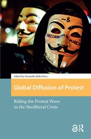 Buy Global Diffusion Of Protest : Riding The Protest Wave In The Neoliberal Crisis