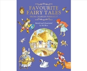 Buy Favourite Fairy Tales From Charles Perrault