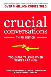Buy Crucial Conversations: Tools For Talking When Stakes Are High, Third Edition