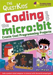 Buy Coding With The Micro:Bit : Create Cool Programming Projects