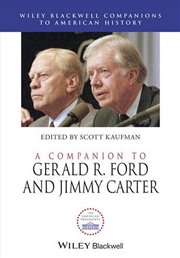 Buy A Companion To Gerald R. Ford And Jimmy Carter