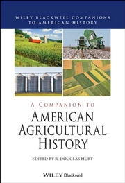 Buy A Companion To American Agricultural History