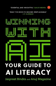 Buy Winning With Ai : Your Guide To Ai Literacy