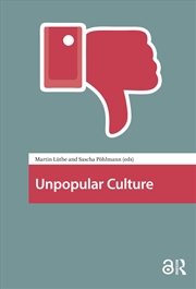 Buy Unpopular Culture