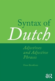 Buy Syntax Of Dutch: Adjectives And Adjective Phrases