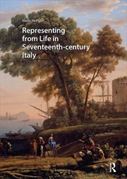 Buy Representing From Life In Seventeenth-Century Italy