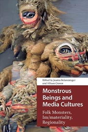 Buy Monstrous Beings And Media Cultures : Folk Monsters, Im/Materiality, Regionality