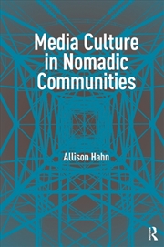 Buy Media Culture In Nomadic Communities