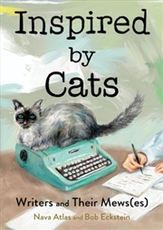Buy Inspired By Cats : Writers And Their Mews(Es)