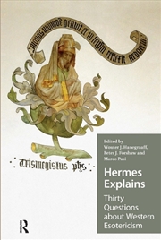Buy Hermes Explains : Thirty Questions About Western Esotericism