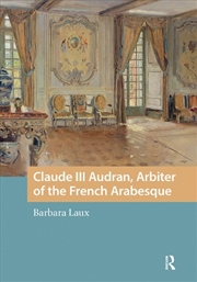 Buy Claude Iii Audran, Arbiter Of The French Arabesque