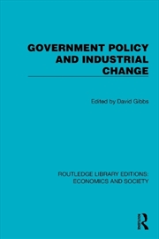 Buy Government Policy and Industrial Change