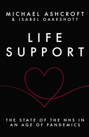 Buy Life Support : The State Of The Nhs In An Age Of Pandemics