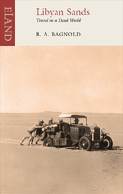 Buy Libyan Sands : Travel In A Dead World