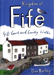 Buy Kingdom Of Fife : 40 Coast And Country Walks