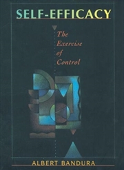 Buy Self Efficacy : The Exercise Of Control