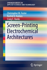 Buy Screen-Printing Electrochemical Architectures