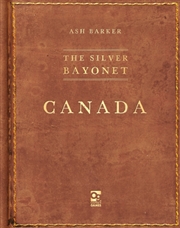 Buy The Silver Bayonet: Canada