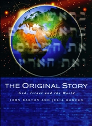 Buy The Original Story : God, Israel And The World