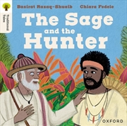 Buy Oxford Reading Tree Traditional Tales: Level 9: The Sage And The Hunter