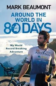 Buy Around The World In 80 Days : My World Record Breaking Adventure