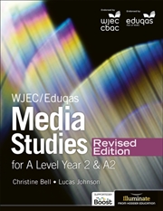 Buy Wjec/Eduqas Media Studies For A Level Year 2 Student Book – Revised Edition