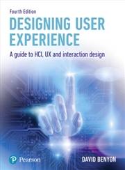 Buy Designing User Experience : A Guide To Hci, Ux And Interaction Design