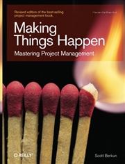Buy Making Things Happen : Mastering Project Management