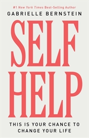 Buy Self Help : This Is Your Chance To Change Your Life