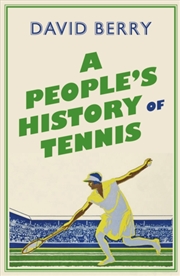 Buy A People's History Of Tennis