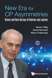 Buy New Era For Cp Asymmetries: Axions And Rare Decays Of Hadrons And Leptons