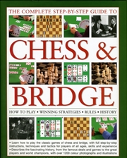 Buy Complete Step-By-Step Guide To Chess And Bridge