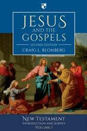 Buy Jesus And The Gospels : New Testament Introduction And Survey