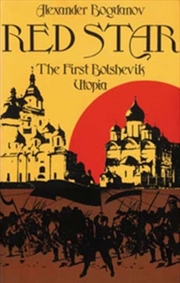 Buy Red Star : The First Bolshevik Utopia