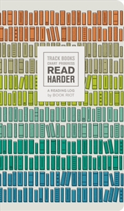 Buy Read Harder (A Reading Log): Track Books, Chart Progress