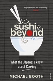 Buy Sushi And Beyond : What The Japanese Know About Cooking