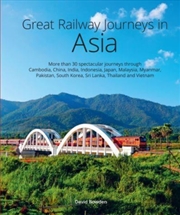 Buy Great Railway Journeys In Asia