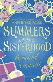 Buy Summers Of The Sisterhood: The Second Summer