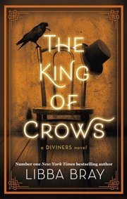 Buy The King Of Crows : Number 4 In The Diviners Series