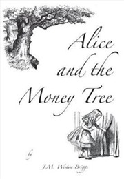 Buy Alice And The Money Tree