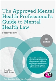 Buy The Approved Mental Health Professional's Guide To Mental Health Law